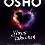 Slova jako oheň (Promluvy nad sutrami z evangelií) - kniha z kategorie Buddhismus