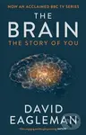 Brain (The Story of You) - David Eagleman - kniha z kategorie Psychologie