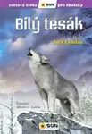 Bílý tesák (Světová četba pro školáky) - Jack London, Olga M. Yuste, Ayerbe G.Alberto . (Ilustrátor) - kniha z kategorie Beletrie pro děti