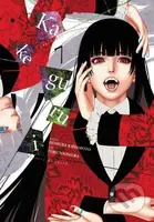 Kakegurui: Compulsive Gambler 7 - Homura Kawamoto, Toru Naomura (ilustrátor) - kniha z kategorie Komiksy