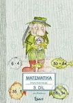 Matematika pro 2. ročník základní školy (3. díl) - Jana Potůčková - kniha z kategorie 1. stupeň