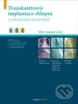 Transkatétrová implantace chlopní v instruktivních kazuistikách - kniha z kategorie Kardiologie a angiologie