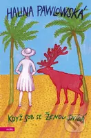 Když sob se ženou snídá - Halina Pawlowská, Erika Bornová (ilustrátor) - kniha z kategorie Společenská beletrie