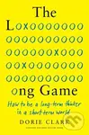 The Long Game (How to Be a Long-Term Thinker in a Short-Term World) - kniha z kategorie Byznys a management
