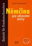 Němčina pro zdravotní sestry (Deutsch für Krankenschwestern) - kniha z kategorie Jazykové učebnice a slovníky