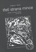 Třetí strana mince (Příběhy z černého města, jak šel čas) - kniha z kategorie Beletrie