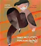 Tanec mezi lusky pomerančovníku - Martina Dvořáková - kniha z kategorie Pohádky