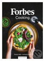 Forbes Cooking (Dobré jídlo - bohatý život) - Kateřina Bičíková Harudová, Kateřina Pechová, Martina Baťhová, Markéta Marešová - kniha z kategorie…