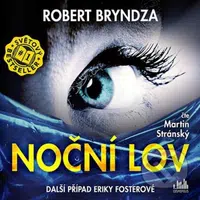 Noční lov - Robert Bryndza - audiokniha z kategorie Detektivky, thrillery a horory