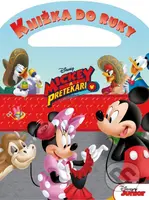Mickey a pretekári: Knižka do ruky - kniha z kategorie Beletrie pro děti