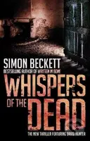 Whispers of the Dead - Simon Beckett - kniha z kategorie Thrillery