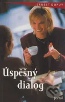 Úspěšný dialog - Ernest Dupuy - kniha z kategorie Etiketa
