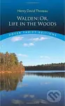 Walden (Or, Life in the Woods) - Henry David Thoreau