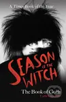 Season of the Witch (The Book of Goth) - Cathi Unsworth - kniha z kategorie Hudba