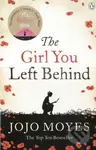 The Girl You Left Behind - Jojo Moyes - kniha z kategorie Romantika