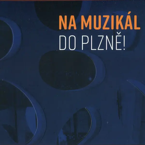 Na muzikál do Plzně (2 CD)
