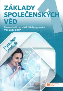 Základy společenských věd SŠ 1. ročník - pracovní sešit - Neznámý