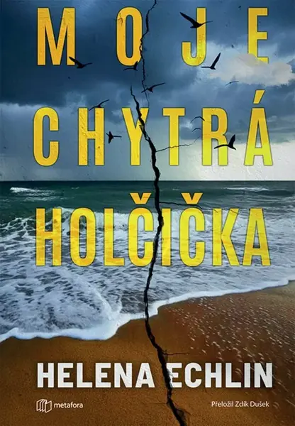 Moje chytrá holčička - Helena Echlin