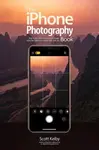The iPhone Photography Book - Scott Kelby