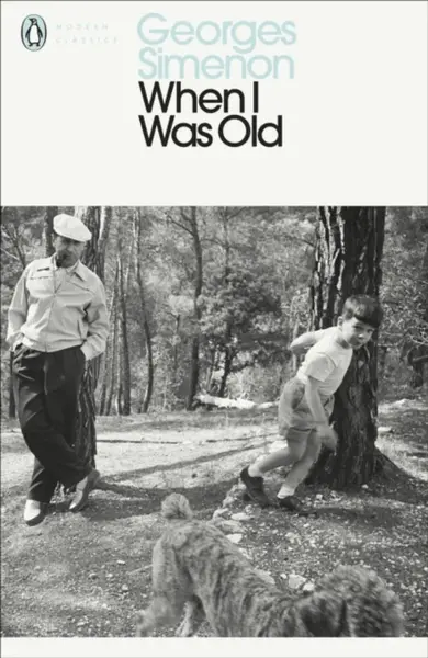 When I Was Old - Georges Simenon