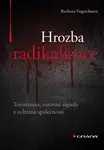 E-kniha: Hrozba radikalizace od Vegrichtová Barbora