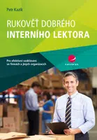 E-kniha: Rukověť dobrého interního lektora od Kazík Petr