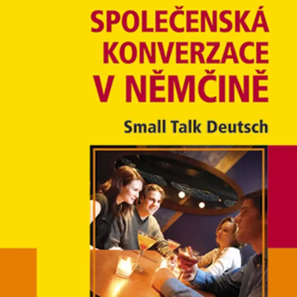 E-kniha: Společenská konverzace v němčině od Michňová Iva