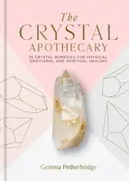 The Crystal Apothecary - Gemma Petherbridge