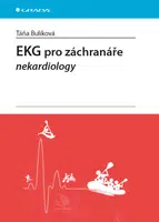 E-kniha: EKG pro záchranáře nekardiology od Bulíková Táňa
