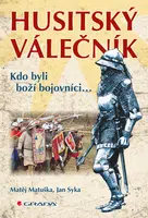 E-kniha: Husitský válečník od Matuška