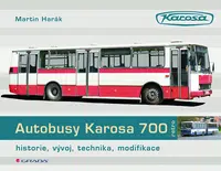 E-kniha: Autobusy Karosa 700 od Harák Martin