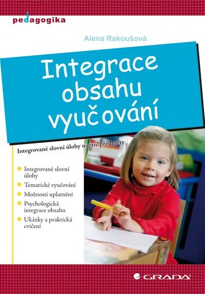 E-kniha: Integrace obsahu vyučování od Rakoušová Alena