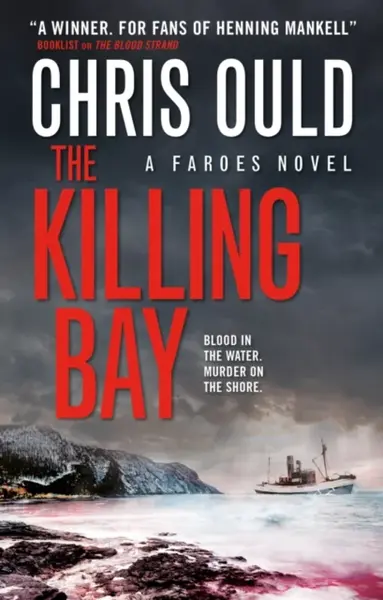 The Killing Bay - Chris Ould