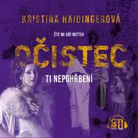 Očistec - Ti nepohřbení - Kristina Haidingerová - audiokniha