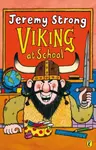 Viking at School - Jeremy Strong
