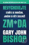 Nevychovejte zm*da (Staňte se rodičem, jakého si děti zaslouží) - kniha z kategorie Psychologie