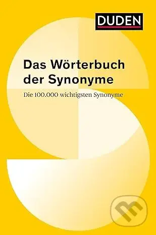 Duden - Das Wörterbuch der Synonyme: Die 100 000 wichtigsten Synonyme - kniha z kategorie Jazykové učebnice a slovníky