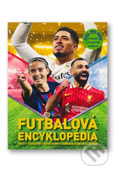 Futbalová encyklopédia (FIFA 2026) (vydanie s plagátom turnaja) - kniha z kategorie Pro děti