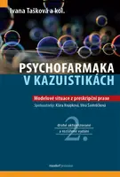 Psychofarmaka v kazuistikách - Ivana Tašková