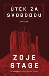 Útěk za svobodou (poškozená) - Zoje Stage
