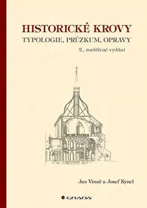 E-kniha: Historické krovy od Vinař Jan