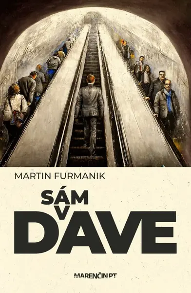 Sám v dave - Martin Furmanik - e-kniha