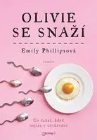 Olivie se snaží (poškozená) - Emily Phillipsová