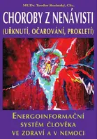 Choroby z nenávisti - Teodor Rosinský