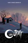 Outcast by Kirkman & Azaceta Volume 1: A Darkness Surrounds Him - Robert Kirkman