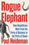 Rogue Elephant - Paul Heideman