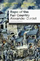 Rape of the Fair Country - Alexander Cordell