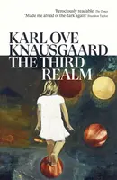 The Third Realm - Karl Ove Knausgaard