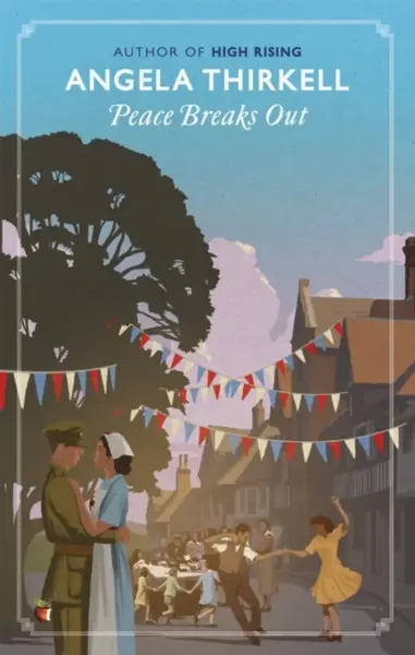 Peace Breaks Out - Angela Thirkell