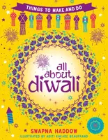 All About Diwali: Things to Make and Do - Haddow Swapna